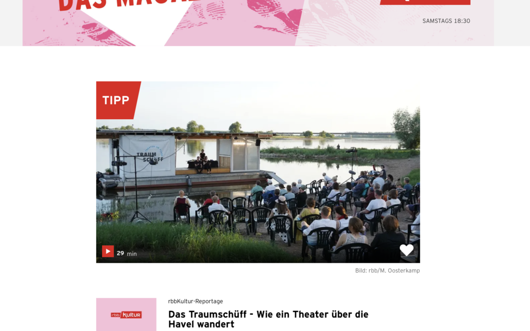 rbbKultur Reportage – Das Traumschüff – Wie ein Theater über die Havel wandert