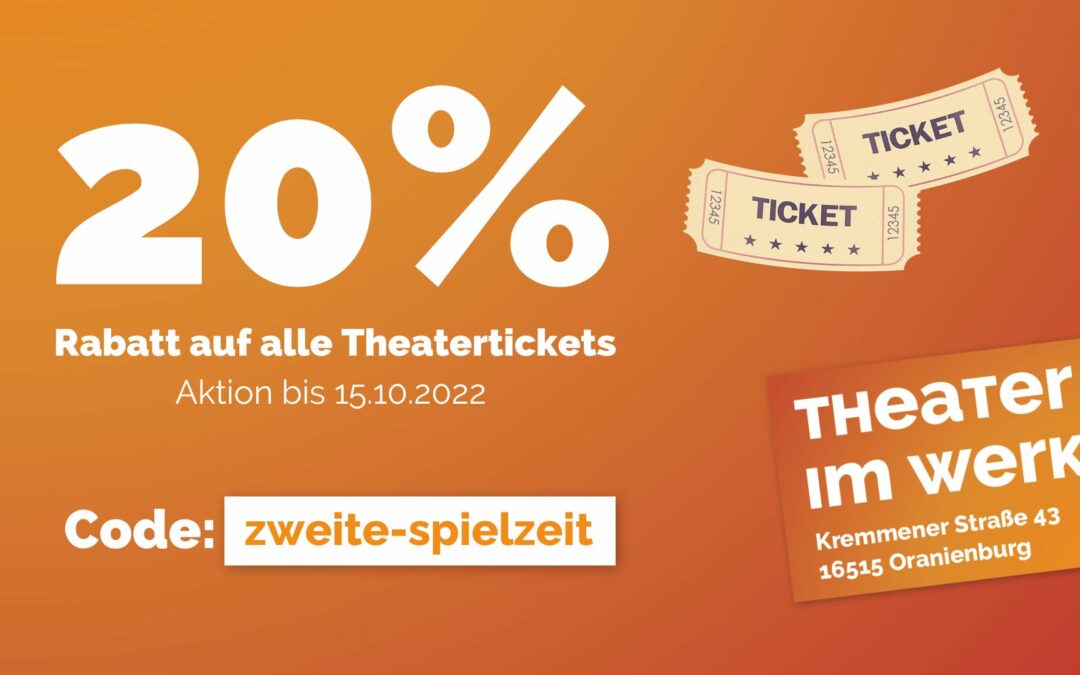 20% Ticket-Rabatt bis zum 15.10.